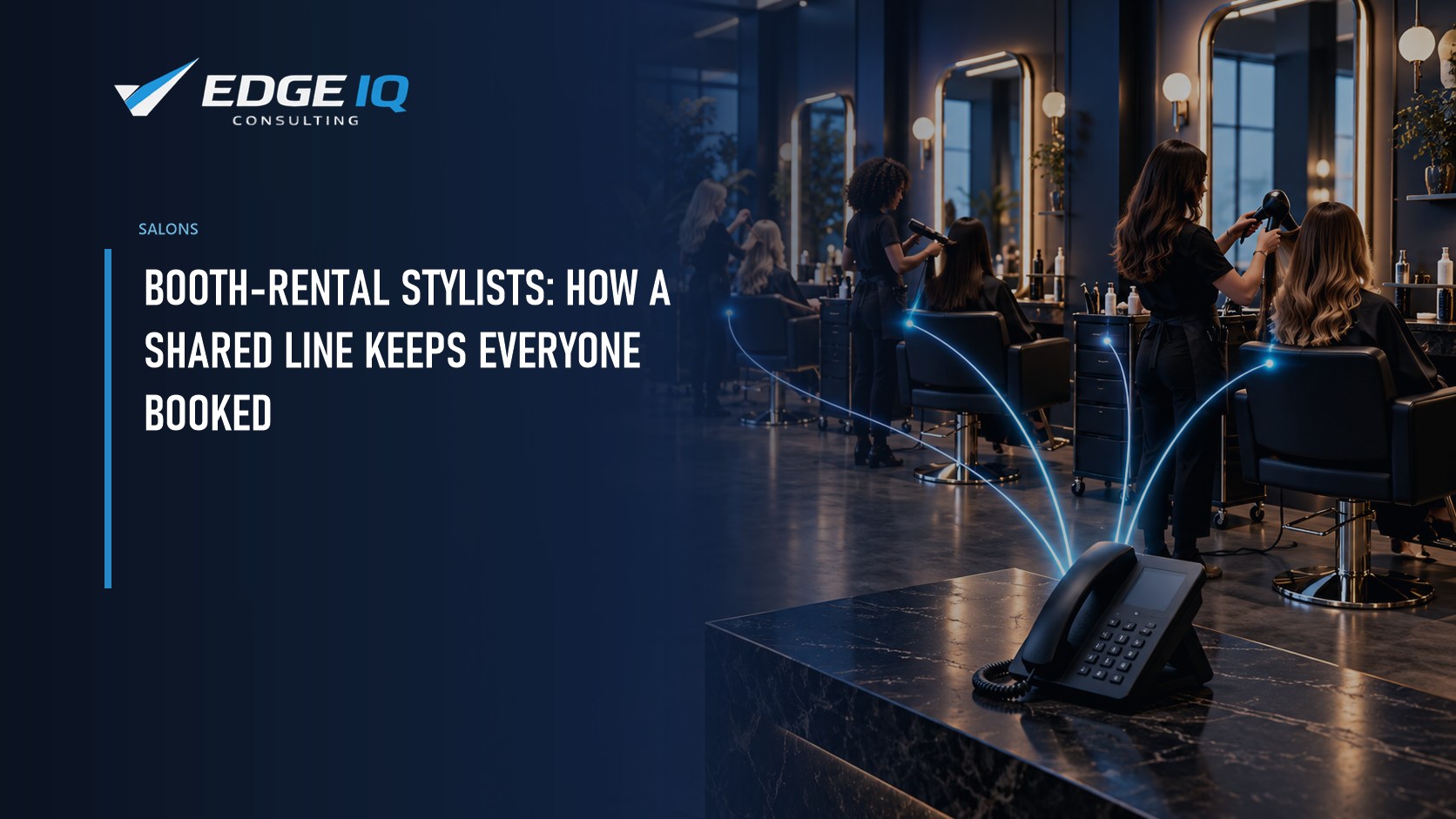 Booth-Rental Stylists: How a Shared Line Keeps Everyone Booked
