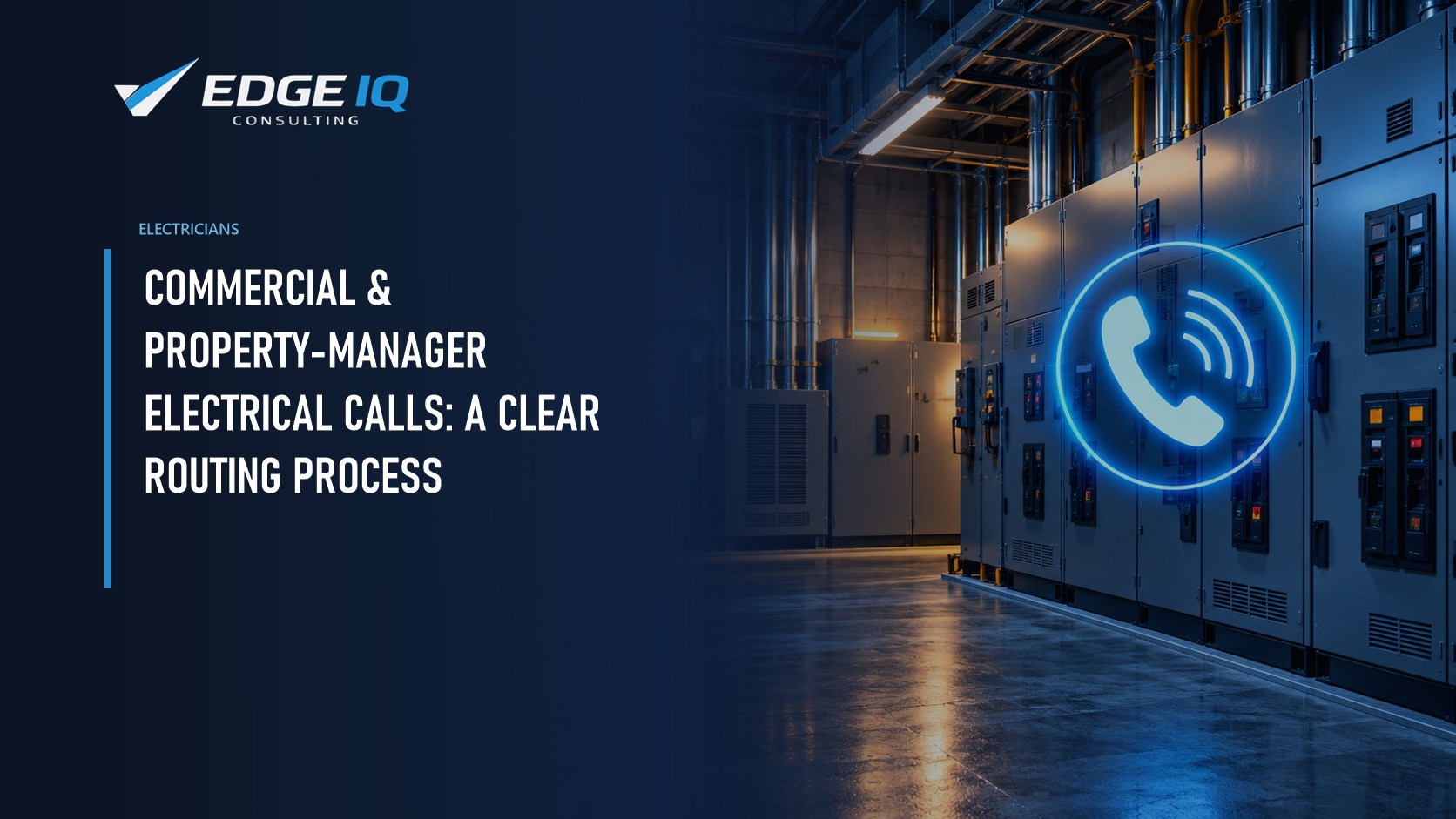 Commercial & Property-Manager Electrical Calls: A Clear Routing Process