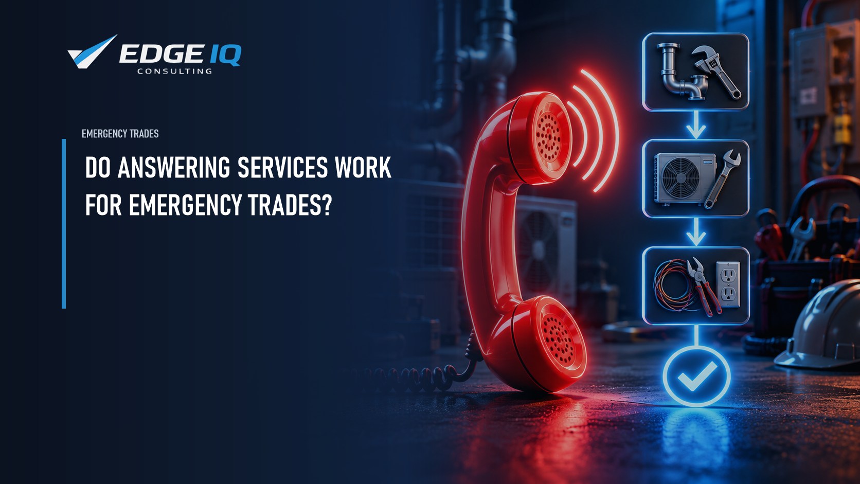 Do Answering Services Work for Emergency Trades?