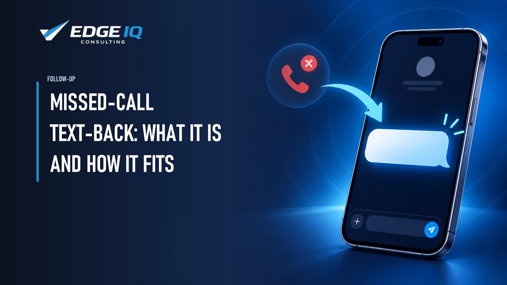 Missed-Call Text-Back: What It Is