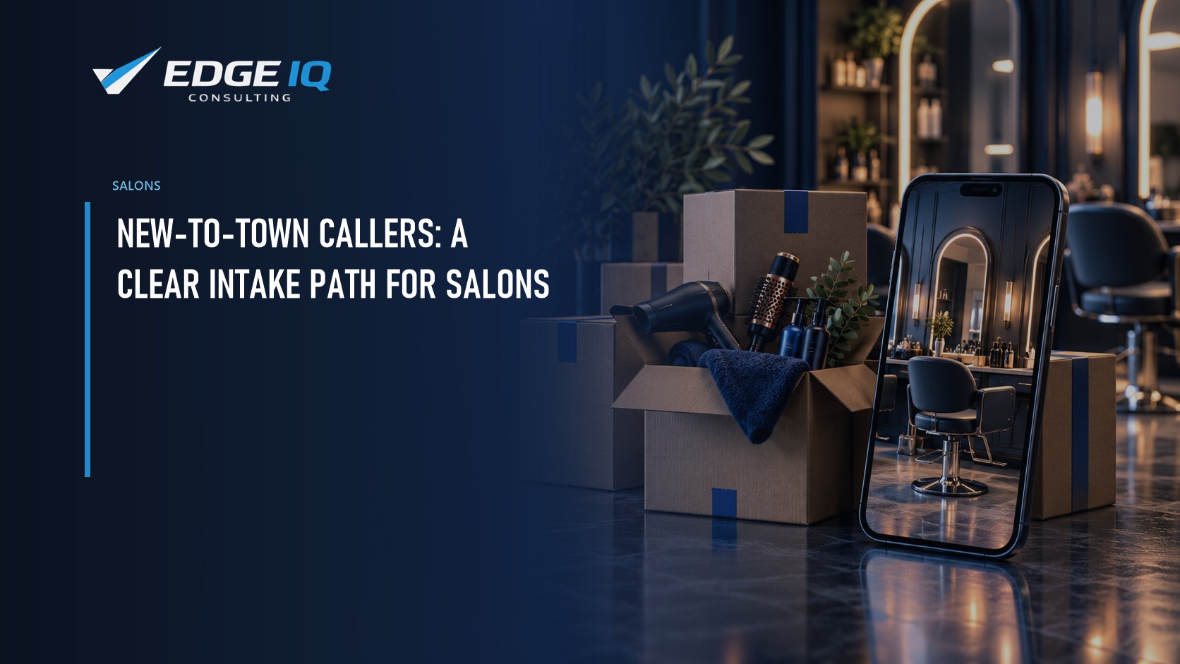 New-to-Town Callers: A Clear Intake Path for Salons