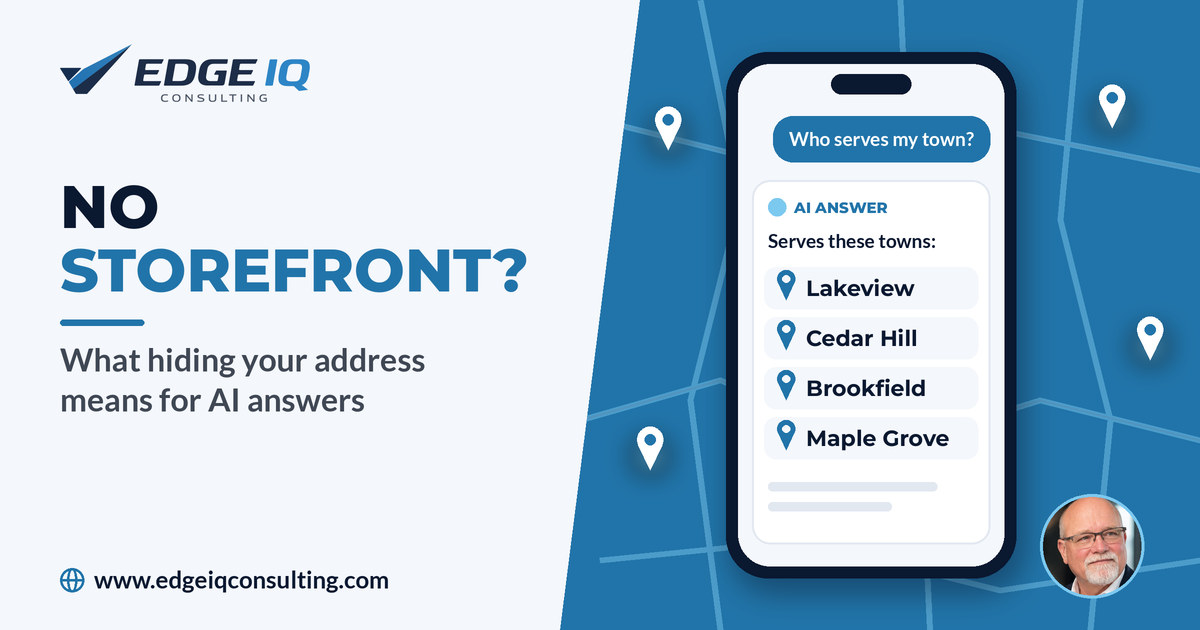 No Storefront? What Hiding Your Address Means for AI Answers